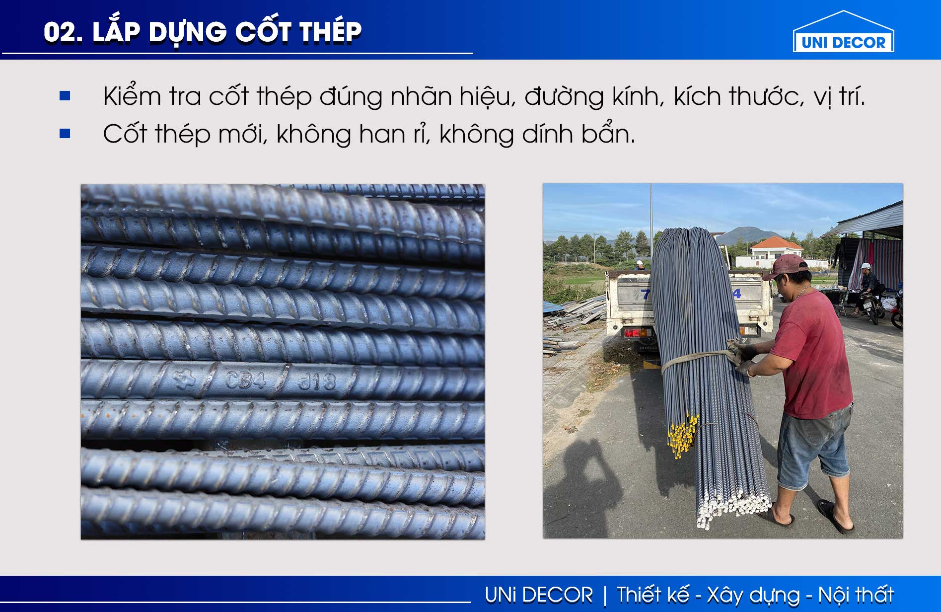 Kiểm tra thép cột đúng kích thước, nhãn mác